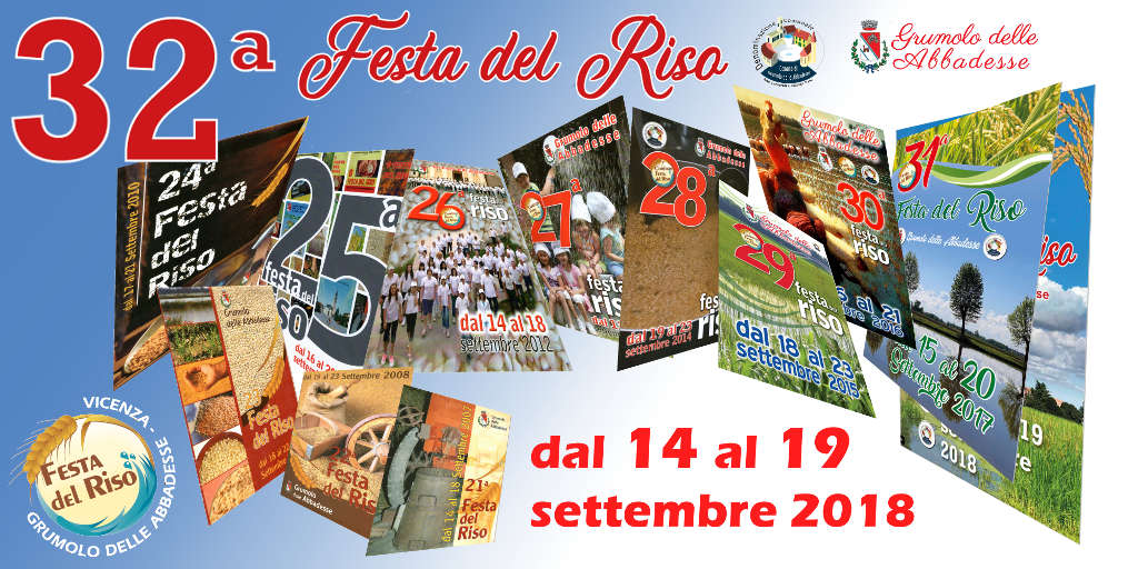 32ª Festa del Riso dal 14 al 19 settembre 2018